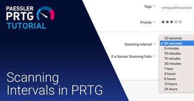 Video: Scanning intervals in PRTG (Videos, Notifications, Overview, Sensors, Setup, Sysadmin tips and tricks)